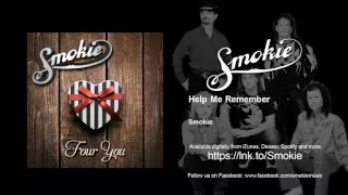 Smokie - Help Me Remember