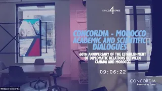 Concordia – Morocco academic and scientific dialogues