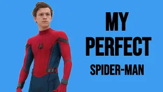 Tom Holland is My Perfect Spider Man | Video Essay