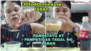 . PAGPAPA TAYO (TIGAS) TAGAL NG LABAN 30 TO 40 MINS