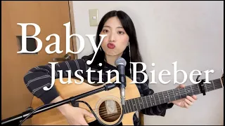 【JD】Baby / Justin Bieber【弾き語り】