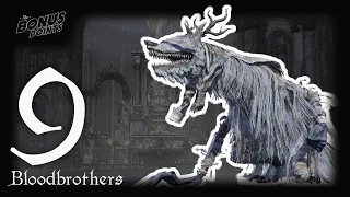 Bloodborne Explained - Meeting with Vicar Amelia - Bloodbrothers Ep9 - A Bloodborne Let's Play