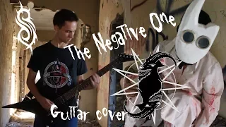 Slipknot - The Negative One (Guitar cover by Kirill Minin)