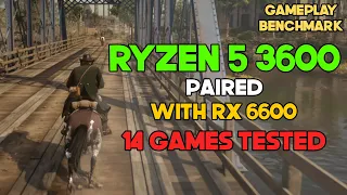Ryzen 5 3600 in 2023 Paired with RX 6600 - 14 Games Tested