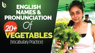 20 Common Vegetable Names And Their Correct English Pronunciation | Improve English Vocabulary