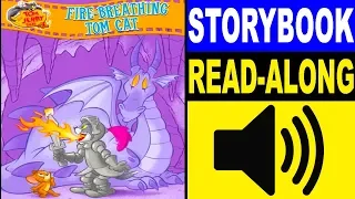 Tom and Jerry Read Along Storybook, Read Aloud Story Books, Tom and Jerry - Fire-Breathing Tom Cat