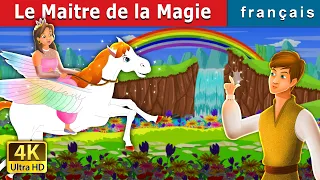 Le Maitre de la Magie | Master Magician in French | Contes De Fées Français | @FrenchFairyTales