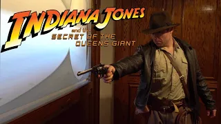 Indiana Jones and the Secret of the Queens Giant