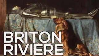 Briton Riviere: A collection of 66 paintings (HD)