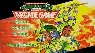 TMNT 2: The Arcade Game-Game Secrets & Tips(Cheat Codes!)