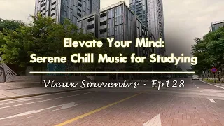 True Messiah 🍁 Elevate Your Mind: Serene Chill Music for Studying 🎶 Ep128