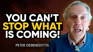 It Has ALREADY Begun! STUNNING CHANNELLING About HUMANITY'S Future! | Peter DeBenedittis