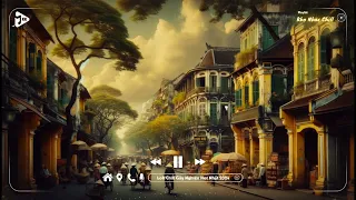 Tình Ta Hai Ngã 2 Lofi - Hai Từ Yêu Và Thương Khó Quá, Yêu Và Thương Khó Quá Lofi - Nhạc Chiill Buồn