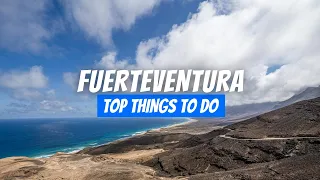 The Best Things to Do in Fuerteventura in 2024 that you CAN´T MISS!