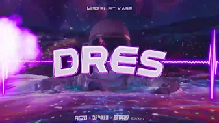 MISZEL FT. KABE - DRES (FISZU x DJ WALU x SHANDY BOOTLEG) 2022