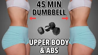 45 MIN DUMBBELL UPPER BODY & ABS | Shoulders, Back, Biceps, Triceps ⌛ 🔥