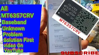 Redmi 6A,6 Baseband Unknown Solution||All Mt6357crv Based Mobile Baseband Final Solution 2023