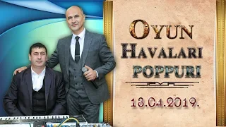 Elesger - Bayram - Oynaq mahnilar - Poppuri - 18.04.2019