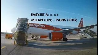TRIP REPORT | EASYJET A319-320 | MILAN LIN ✈ PARIS CDG  FULL FLIGHT
