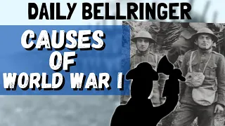 Causes of World War I | Daily Bellringer