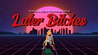 Cekv x Ukic x The Prince Karma - Later Bitches (MD Remix) 2024