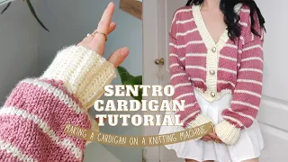 Drop Shoulder Cardigan | Sentro Knitting Tutorial