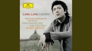 Chopin: Piano Concerto No. 1 in E Minor, Op. 11 - I. Allegro maestoso