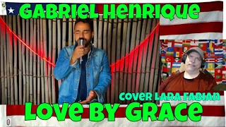 Love By Grace - Gabriel Henrique | Cover Lara Fabian - REACTION - those PIPES!