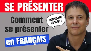 Se Présenter en Français - COURS COMPLET !