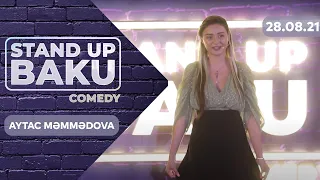 Stand Up Baku Comedy  - Aytac Məmmədova 28.08.2021