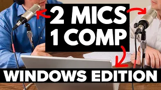 How to Record 2 USB Mics at the Same Time on PC / WINDOWS