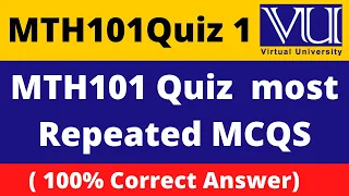 Mth101 quiz 1 solution fall 2021| mth101 quiz solution fall 2021|mth101 quiz 1 fall 2021