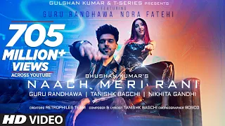 Naach Meri Rani: Guru Randhawa Feat. Nora Fatehi | Tanishk Bagchi | Nikhita Gandhi | Bhushan Kumar