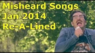 Misheard Song Lyrics Jan 2014