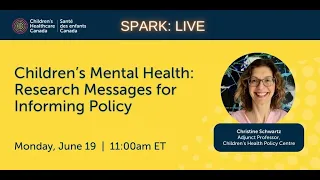 Children’s Mental Health: Research Messages for Informing Policy