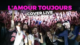 L’amour toujours (Gigi Dag Cover) - All Star Live Band