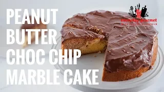 Peanut Butter Choc Chip Marble Cake | Everyday Gourmet S7 E23