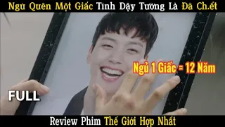 [Review Phim] Chàng Trai Ngủ Quên 1 Giấc Trên Sân Thượng Thời Gian Đã Trôi Qua 12 Năm