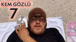 Kem Gözlü 7 - Skeç