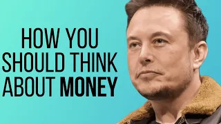 Elon Musk - How to Think about Money [with Lex Fridman]
