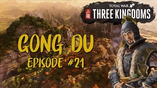 A Fix for the Looters - Gong Du Episode #21 - Let's Play Total War: Three Kingdoms