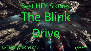 Best HFY Sci-Fi Stories: The Blink Drive