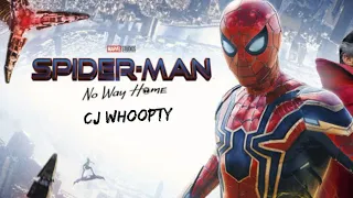 CJ WHOOPTY || SpiderMan All sceneS || Spiderman no way home