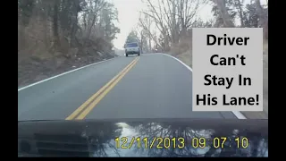 DashCam Driver Can't Keep Vehicle in his Lane!  Distracted??