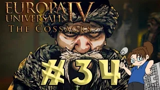 Europa Universalis 4: The Cossacks - FOR THE HORDE! - Ep #34