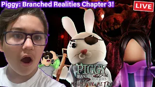 PIGGY: Branched Realities CHAPTER 3 OUT NOW!!! (Live)