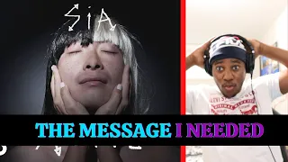 Sia Alive Reaction | This is the message I needed