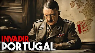 Plano de HITLER para Invadir PORTUGAL🇵🇹