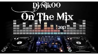 Dj NikoO - On The Mix  -Medley Remix 2015-