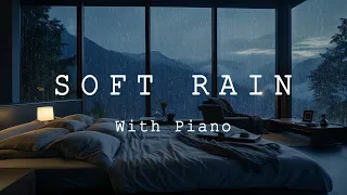 3 Hours - Relaxing Sleep Music - Soft Rain With Piano - Deep Sleeping Music | Rain Ambient